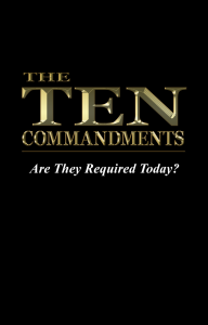 The Ten Commandments are not done away, abolished, or null and void. They are forever today and forever.