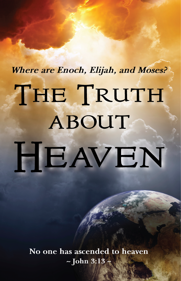 The Truth about Heaven