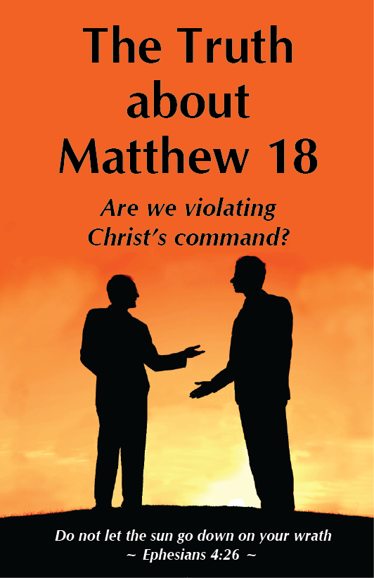 The Truth about Matthew 18