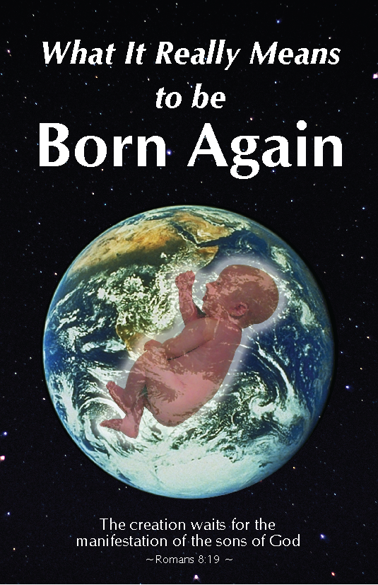 What It Really Means to be Born Again